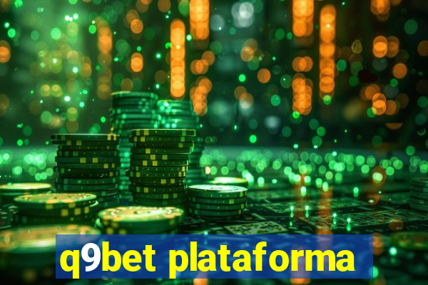 q9bet plataforma